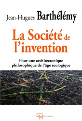 La Société de l’invention Jean-Hugues Barthélémy